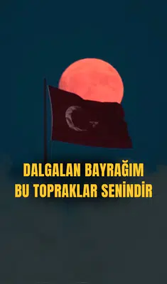 Dalgalan bayrağım bu topraklar senindir