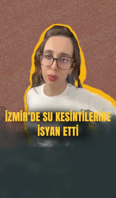 İzmir'de su kesintilerine isyan etti