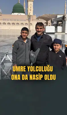 Umre yolculuğu ona da nasip oldu
