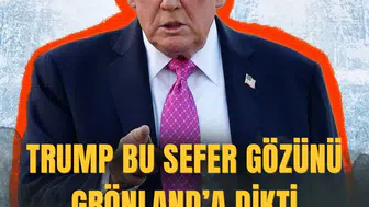 Trump gözünü bu sefer Grönland'a dikti