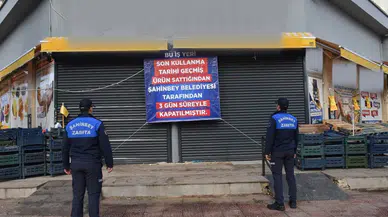 Gaziantep Şahinbey'de tarihi geçmiş ürün satan marketler mühürlendi